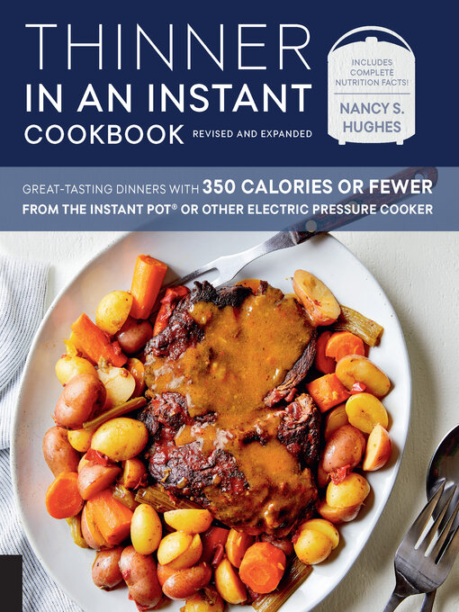 Title details for Thinner in an Instant Cookbook Revised and Expanded by Nancy S. Hughes - Wait list